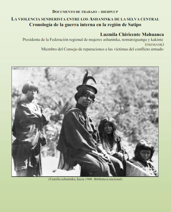 La violencia senderista entre los ashaninka de la Selva Central. Cronología de la guerra interna en la región de Satipo