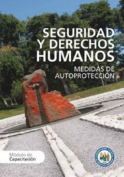 Informe temático: Seguridad y derechos humanos. Medidas de autoprotección