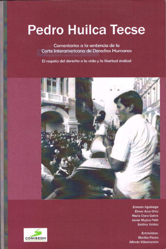 Pedro Huilca Tecse: Comentarios a la sentencia de la Corte Interamericana de Derechos Humanos